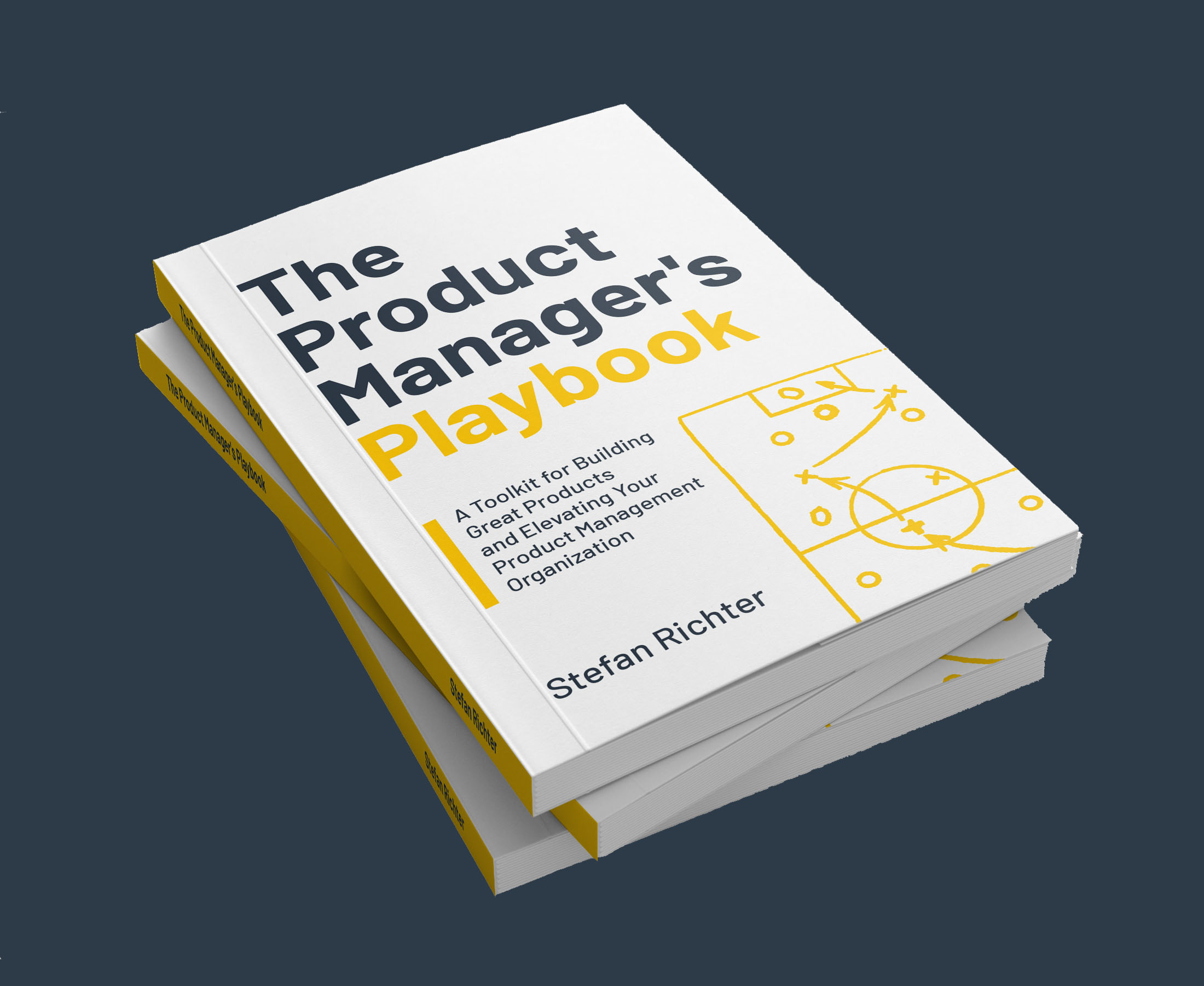 The Product Manager's Playbook